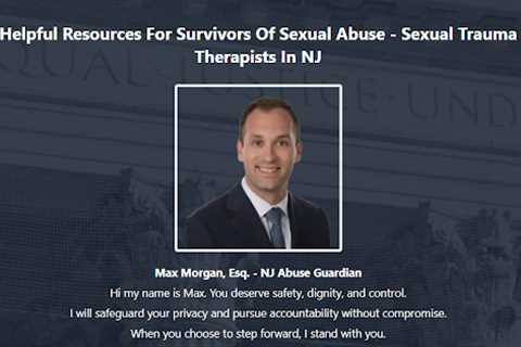 Sexual Trauma Lawyer NJ Max Morgan · Monday, Jan 19 📸