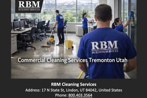 Commercial Cleaning Services Tremonton Utah
