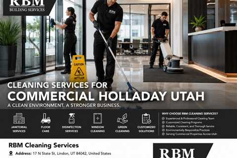 Cleaning Services For Commercial Holladay Utah